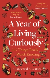 A Year Of Living Curiously