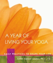 A Year Of Living Your Yoga