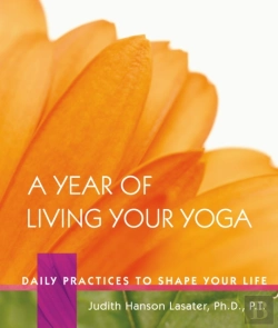 Bertrand.pt - A Year Of Living Your Yoga
