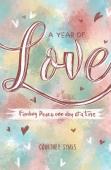 A Year Of Love