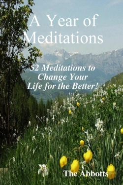 Bertrand.pt - A Year Of Meditations - 52 Meditations To Change Your Life For The Better!