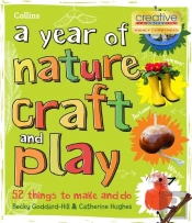 A Year Of Nature Craft And Play