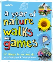 A Year Of Nature Walks And Games