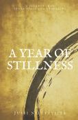 A Year Of Stillness