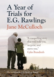 A Year Of Trials For E.G. Rawlings