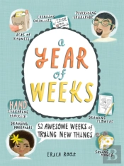 A Year Of Weeks