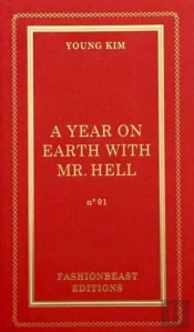 A Year On Earth With Mr Hell