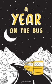 A Year On The Bus