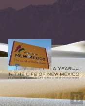 A Year Or So In The Life Of New Mexico