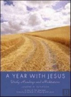 Bertrand.pt - A Year With Jesus: Daily Readings And Meditations