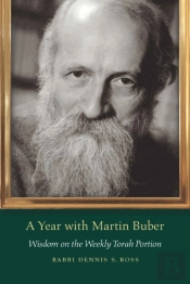 A Year With Martin Buber