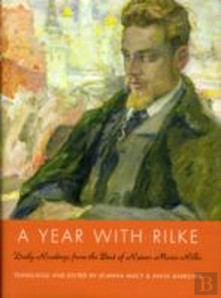 Bertrand.pt - A Year With Rilke: Daily Readings From The Best Of Rainer Maria Rilke