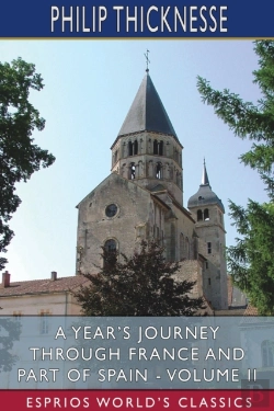 Bertrand.pt - A Year'S Journey Through France And Part Of Spain - Volume Ii (Esprios Classics)