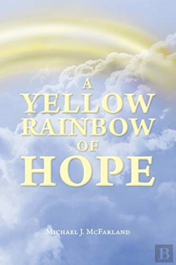 Bertrand.pt - A Yellow Rainbow Of Hope