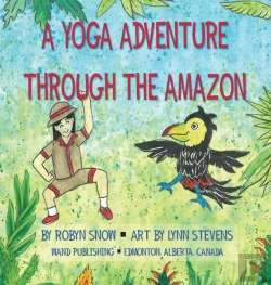 Bertrand.pt - A Yoga Adventure Through The Amazon