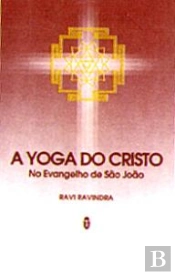 A Yoga do Cristo no Evangelho de São João