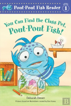 Bertrand.pt - A You Can Find The Class Pet, Pout-Pout Fish!