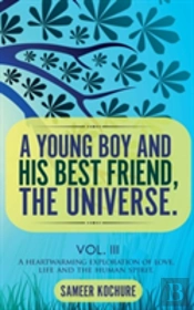 A Young Boy And His Best Friend, The Universe. Vol. Iii