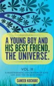 A Young Boy And His Best Friend, The Universe. Vol. Iii