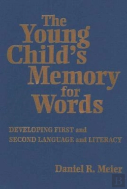 Bertrand.pt - A Young Child'S Memory For Words