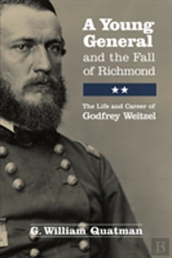 Bertrand.pt - A Young General And The Fall Of Richmond