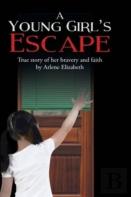 A Young Girl'S Escape