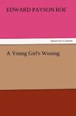 A Young Girl'S Wooing