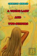 A Young Lady And Two Suitors