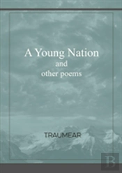 A Young Nation And Other Poems