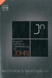 A Youth Worker'S Commentary On John