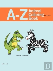 A - Z Animal Coloring & Activity Book