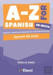A-Z For Spanish Ab Initio