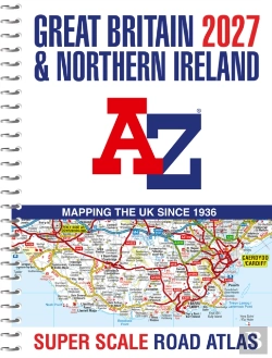 Bertrand.pt - A -Z Great Britain Super Scale Road Atlas 2027 (A3 Spiral)