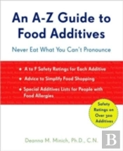 A-Z Guide To Food Additives