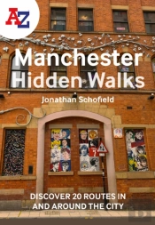 A -Z Manchester Hidden Walks