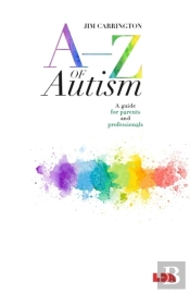 A-Z Of Autism
