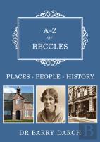 A-Z Of Beccles