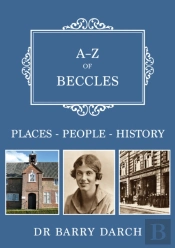 A-Z Of Beccles