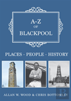 A-Z Of Blackpool