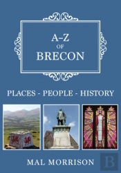 A-Z Of Brecon