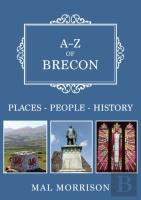 A-Z Of Brecon