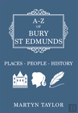 Bertrand.pt - A-Z Of Bury St Edmunds