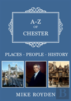 A-Z Of Chester