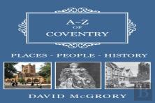 A-Z Of Coventry