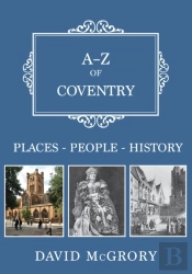 A-Z Of Coventry