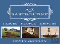 A-Z Of Eastbourne
