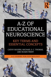 A-Z Of Educational Neuroscience