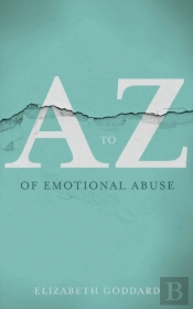 A-Z Of Emotional Abuse