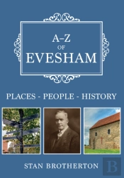 A-Z Of Evesham