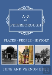 A-Z Of Peterborough